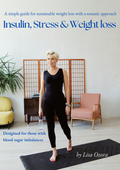 Insulin, Stress & Weight loss